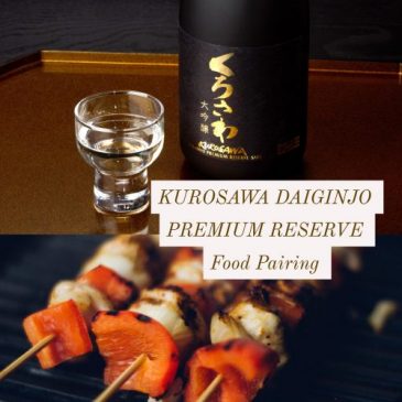 Food Pairing: KUROSAWA Premium Daiginjo